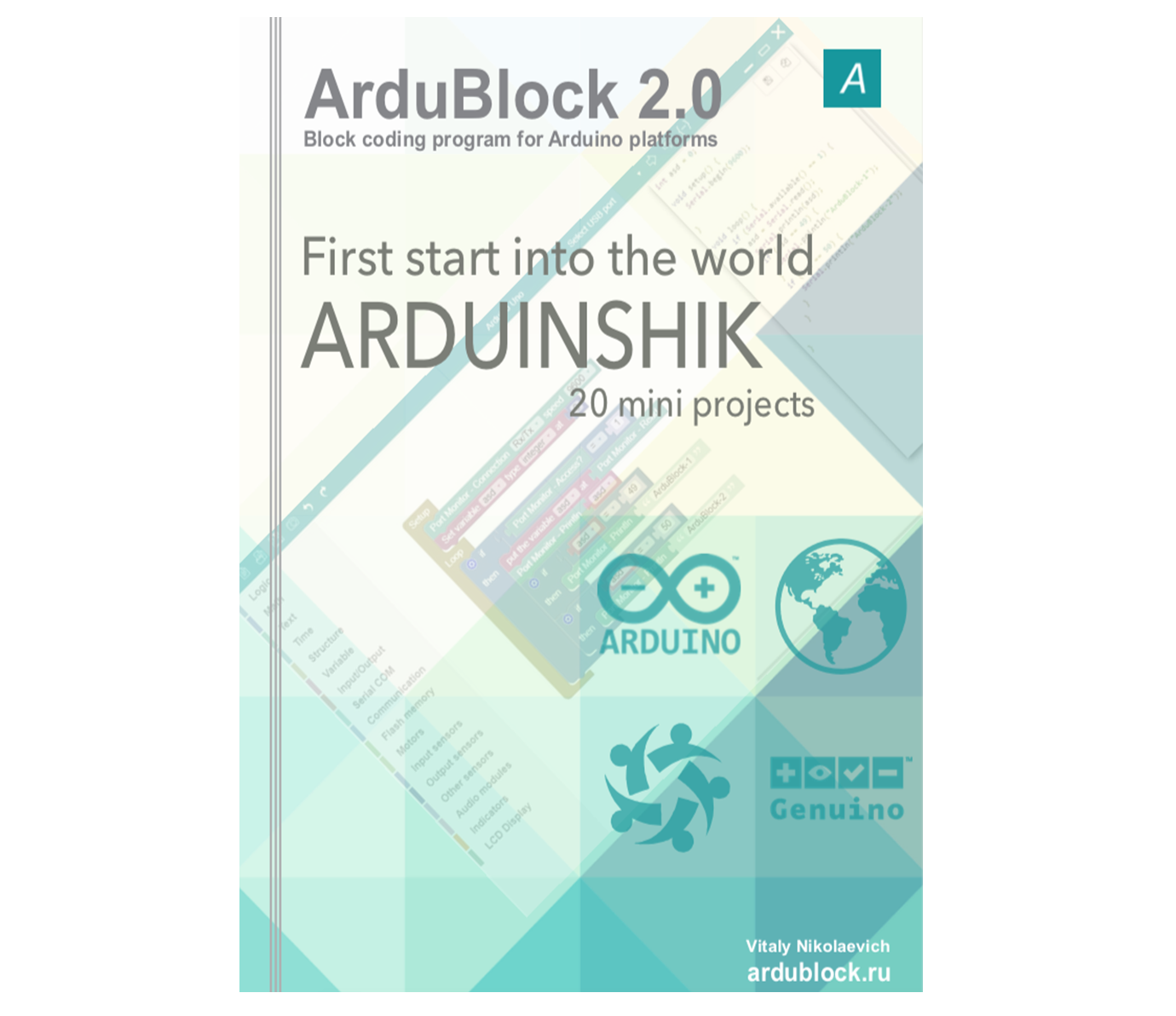 First start into the world of Arduino / ArduBlock